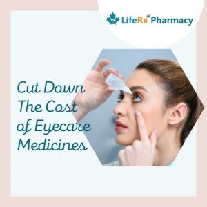 Cut down the cost of eyecare medicines